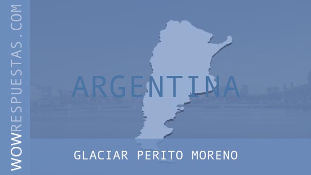 wow Glaciar Perito Moreno