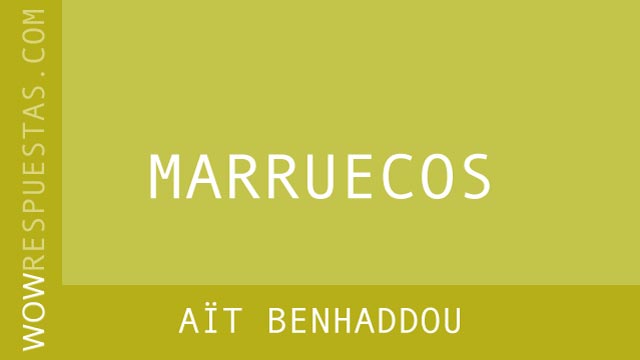 WOW Aït Benhaddou