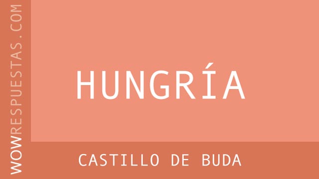 WOW Castillo de Buda