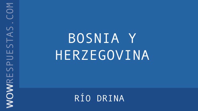 WOW Río Drina