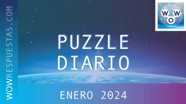 Puzzle Diario Enero 2024 - Respuestas