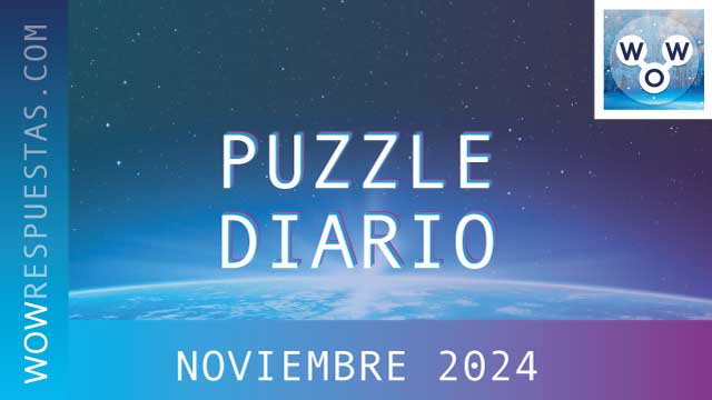 Puzzle Diario Noviembre 2024 - Respuestas