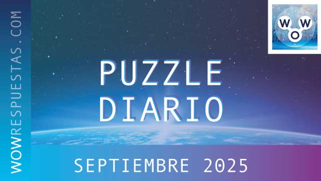 Puzzle Diario WOW Septiembre 2025 - Respuestas